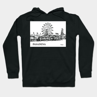 Pasadena - Texas Hoodie